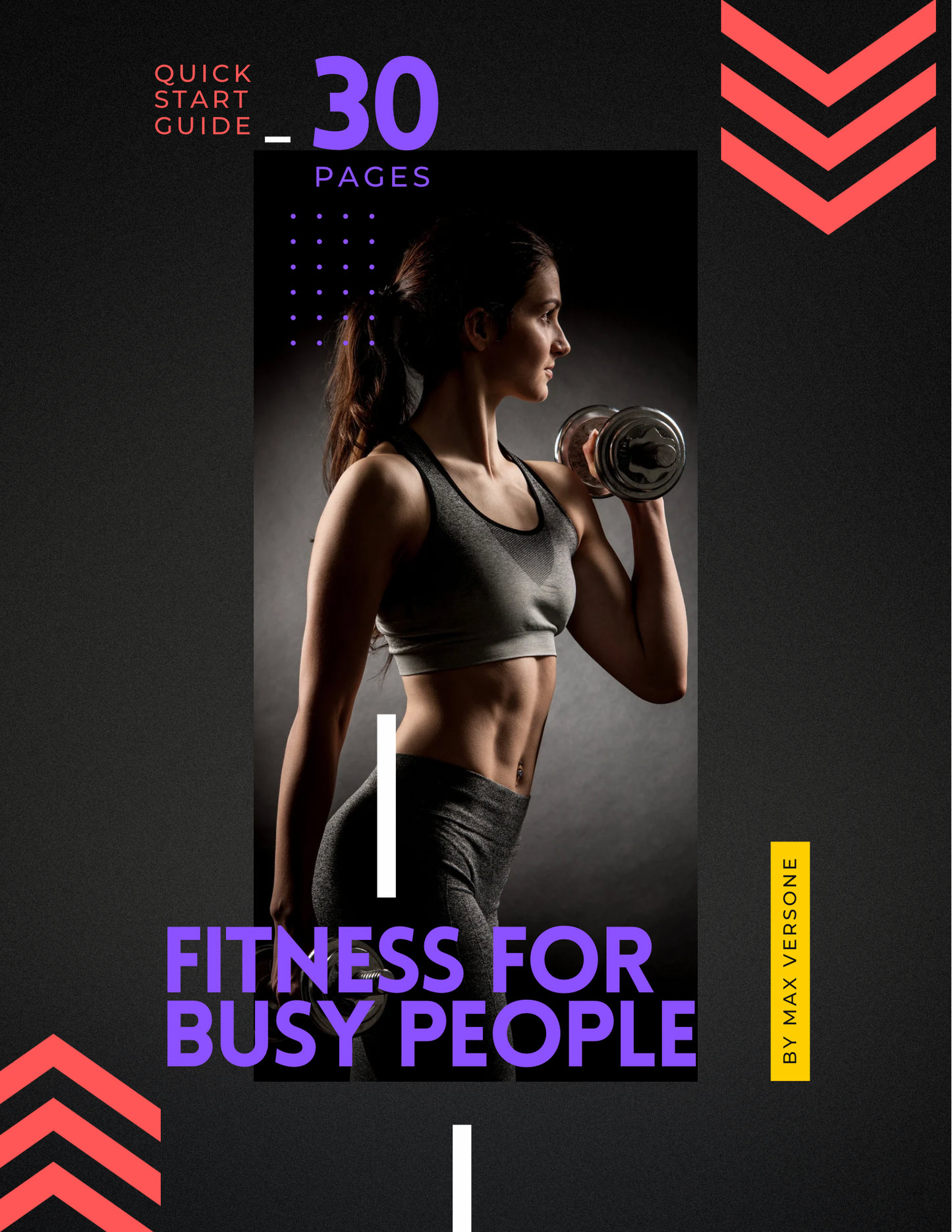 Fitness for Busy People: Quick Start Guide